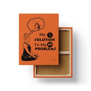 Meditation Solves MOST of My Problems: Uplifting Canvas Art for Inner Peace & Self-Love - The GoodMood Shop